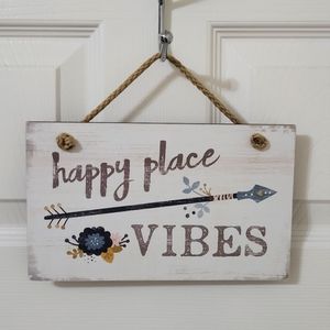 "Happy Place Vibes" Wooden Hanging Sign